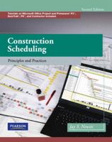 Construction Scheduling: Principles and Practices 0131133373 Book Cover