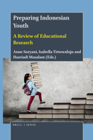 Preparing Indonesian Youth : A Review of Educational Research 9004393641 Book Cover