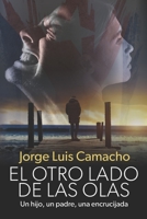 "EL OTRO LADO DE LAS OLAS" B09ZSMXFKB Book Cover