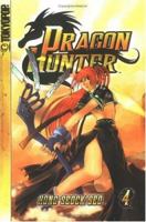Dragon Hunter: Volume 4 1591824346 Book Cover