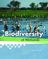 Biodiversity of Wetlands 1608705331 Book Cover