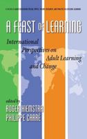 A Feast of Learning: International Perspectives on Adult Learning and Change 1623963737 Book Cover