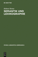 Semantik Und Lexikographie 3110035286 Book Cover