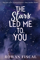 The Stars Led Me To You B0F5NFFRSM Book Cover