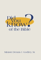 Did You Know? of the Bible 1664292950 Book Cover