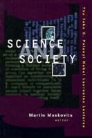 Science and Society: The John C. Polanyi Nobel Laureates Lectures 0887845894 Book Cover