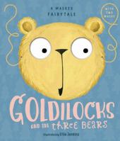 Goldilocks and the Three Bears: A Masked Fairytale 1610676092 Book Cover