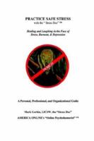 Practice Safe Stress 1414010524 Book Cover