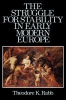 The Struggle for Stability in Early Modern Europe 0195019563 Book Cover