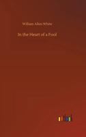 In the Heart of a Fool 1985609959 Book Cover