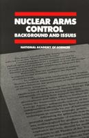 Nuclear Arms Control:: Background and Issues 0309034914 Book Cover