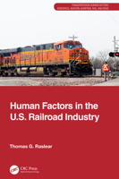 Human Factors in the U.S. Railroad Industry (Transportation Human Factors) 1032771402 Book Cover