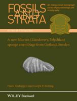 A New Silurian (Llandovery, Telychian) Sponge Assemblage from Gotland, Sweden 1118906624 Book Cover