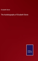 The Autobiography of Elizabeth Storie 3375124392 Book Cover