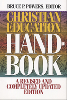 Christian Education Handbook 0805432299 Book Cover