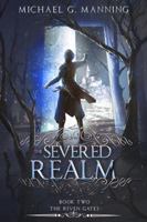 The Severed Realm 1943481261 Book Cover