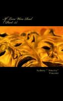 If Love Were Real: (Part 2) 1986651207 Book Cover