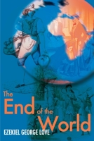 The End of the World 0595148727 Book Cover