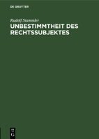 Unbestimmtheit des Rechtssubjektes 3111175510 Book Cover