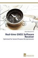 Real-Time Gnss Software Receiver 3838128702 Book Cover
