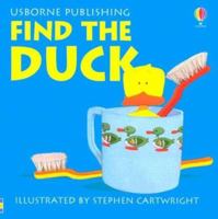Find the Duck (Usborne Find It Board Books)