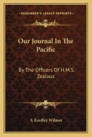 Our Journal in the Pacific 0548466866 Book Cover