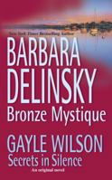 Bronze Mystique / Secrets in Silence 0373834721 Book Cover