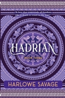 Hadrian B0F7CHKDDK Book Cover