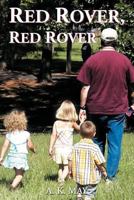Red Rover, Red Rover 1449753272 Book Cover