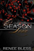 Her Season Of Love 0692517626 Book Cover