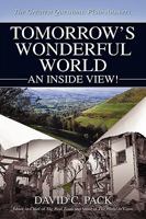 Tomorrow's Wonderful World: An Inside View! 059548784X Book Cover