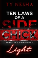 Ten Laws of a Side Chick B09RM8GFKJ Book Cover