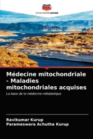 Medicina mitocondriale - Malattie mitocondriali acquisite: Le basi della medicina metabolica 6203251194 Book Cover