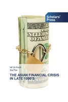 The Asian Financial Crisis in Late 1990's 6138840232 Book Cover