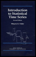 Introduction to Statistical Time Series (Wiley Series in Probability and Statistics) 0471287156 Book Cover
