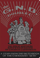 The Great Northern Brotherhood of Canadian Cartoonists 1770469575 Book Cover