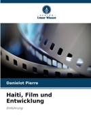 Haiti, Film und Entwicklung (German Edition) 6203478806 Book Cover