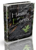 Healing The Earth . . . a time for change 1938311019 Book Cover