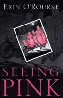 Seeing Pink (Five Star Expressions) 1410402177 Book Cover