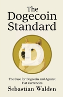 The Dogecoin Standard B0923QMMSJ Book Cover