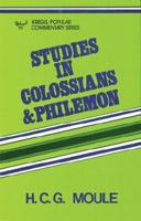 Studies in Colossians and Philemon (Kregel Popular Commentary Series) 0825432170 Book Cover