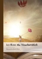 Les Roses du Moucharabieh 234236847X Book Cover