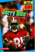 JERRY RICE (Sports Illustrated for Kids) 0553481576 Book Cover