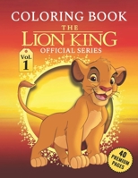 Lion King Vol1: Lion King Coloring Book High Quality Coloring Pages For Kids B087SCJYRW Book Cover
