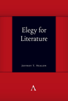 Elegy for Literature 1839983957 Book Cover