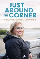 Just Around the Corner 1778530354 Book Cover