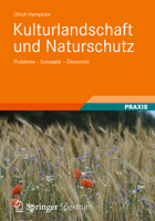 Kulturlandschaft Und Naturschutz: Probleme-Konzepte-Okonomie 3834812765 Book Cover