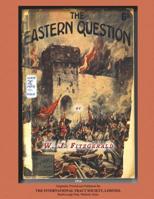 The Eastern Question 173117313X Book Cover