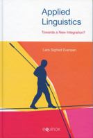 Applied Linguistics: Towards a New Integration? 1781792550 Book Cover