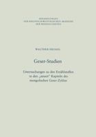 Geser-Studien: Untersuchungen Zu Den Erzahlstoffen in Den Neuen Kapiteln Des Mongolischen Geser-Zyklus 3663018393 Book Cover